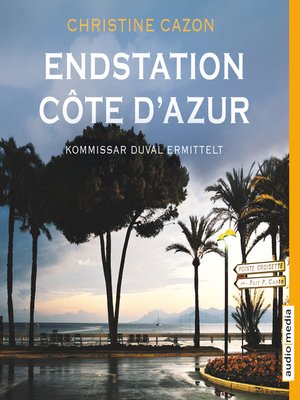 cover image of Endstation Côte d'Azur